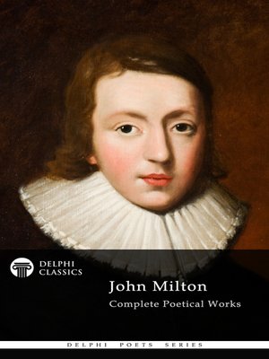 Delphi Complete Works of John Milton (Illustrated) - ebook